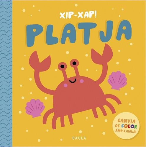 PLATJA (LLIBRE BANY) | 9788447954087 | TOWNHOUSE PUBLISHING | Llibreria Aqualata | Comprar libros en catalán y castellano online | Comprar libros Igualada