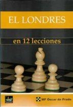 LONDRES EN 12 LECCIONES,EL | 9788412215717 | DE PRADO,OSCAR | Llibreria Aqualata | Comprar libros en catalán y castellano online | Comprar libros Igualada