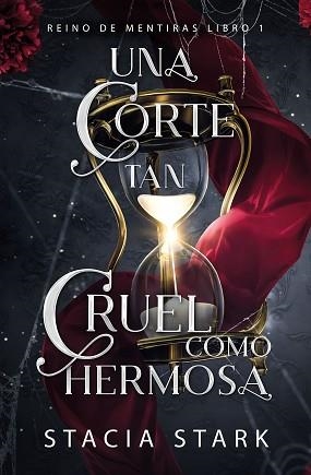UNA CORTE TAN CRUEL COMO HERMOSA | 9788410348035 | STARK, STACIA | Llibreria Aqualata | Comprar llibres en català i castellà online | Comprar llibres Igualada