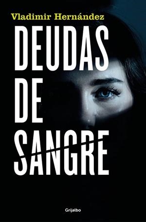 DEUDAS DE SANGRE | 9788425367342 | HERNÁNDEZ, VLADIMIR | Llibreria Aqualata | Comprar llibres en català i castellà online | Comprar llibres Igualada