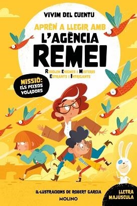 AGÈNCIA REMEI 3. MISSIÓ: ELS PEIXOS VOLADORS | 9788427248281 | VIVIM DEL CUENTU | Llibreria Aqualata | Comprar llibres en català i castellà online | Comprar llibres Igualada