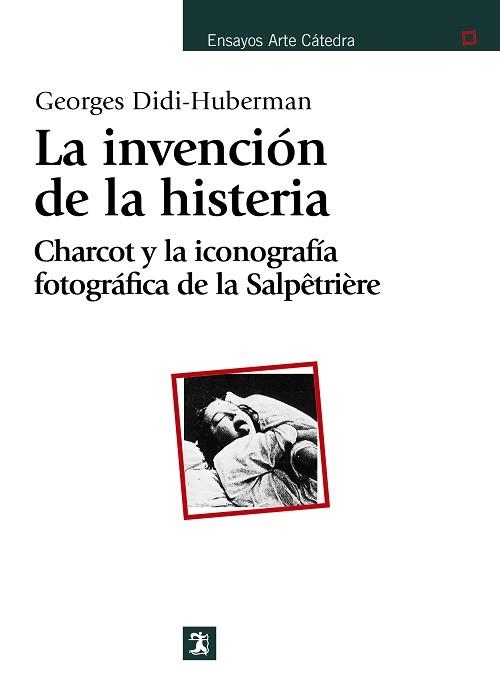 INVENCIÓN DE LA HISTERIA, LA | 9788437623818 | DIDI-HUBERMAN, GEORGES | Llibreria Aqualata | Comprar libros en catalán y castellano online | Comprar libros Igualada