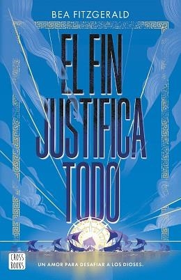 FIN JUSTIFICA TODO, EL | 9788408304203 | FITZGERALD, BEA | Llibreria Aqualata | Comprar llibres en català i castellà online | Comprar llibres Igualada