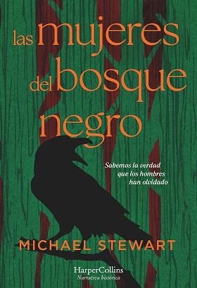 MUJERES DEL BOSQUE NEGRO, LAS | 9788419809681 | STEWART, MICHAEL | Llibreria Aqualata | Comprar libros en catalán y castellano online | Comprar libros Igualada