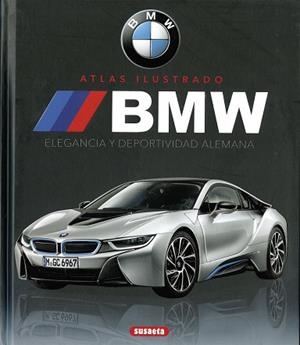 BMW ELEGANCIA Y DEPORTIVIDAD ALEMANA | 9788410844100 | SAORNIL. VÍCTOR | Llibreria Aqualata | Comprar llibres en català i castellà online | Comprar llibres Igualada