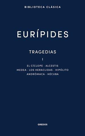 TRAGEDIAS I - EURÍPIDES | 9788424999728 | EURÍPIDES | Llibreria Aqualata | Comprar llibres en català i castellà online | Comprar llibres Igualada