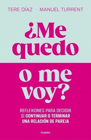 ME QUEDO O ME VOY? | 9788425371103 | DÍAZ SENDRA, TERE / TURRENT, MANUEL | Llibreria Aqualata | Comprar llibres en català i castellà online | Comprar llibres Igualada