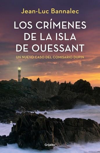CRÍMENES DE LA ISLA DE OUESSANT, LOS (COMISARIO DUPIN 13) | 9788425369469 | BANNALEC, JEAN-LUC | Llibreria Aqualata | Comprar llibres en català i castellà online | Comprar llibres Igualada