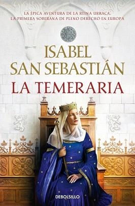 TEMERARIA, LA | 9788466379472 | SAN SEBASTIÁN, ISABEL | Llibreria Aqualata | Comprar llibres en català i castellà online | Comprar llibres Igualada