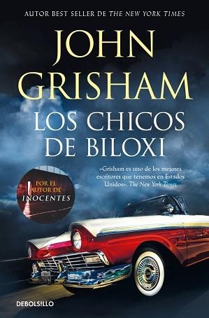 CHICOS DE BILOXI, LOS | 9788466381260 | GRISHAM, JOHN | Llibreria Aqualata | Comprar libros en catalán y castellano online | Comprar libros Igualada