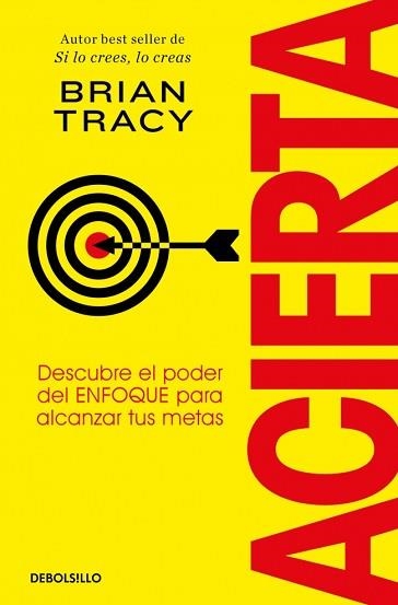 ACIERTA | 9788466379427 | TRACY, BRIAN | Llibreria Aqualata | Comprar libros en catalán y castellano online | Comprar libros Igualada