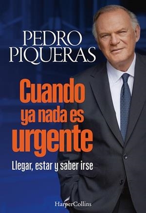 CUANDO YA NADA ES URGENTE | 9788410642508 | PIQUERAS, PEDRO | Llibreria Aqualata | Comprar libros en catalán y castellano online | Comprar libros Igualada