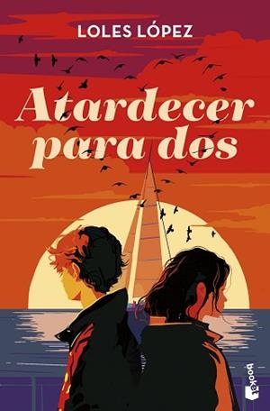 ATARDECER PARA DOS | 9788408306245 | LOPEZ, LOLES | Llibreria Aqualata | Comprar llibres en català i castellà online | Comprar llibres Igualada