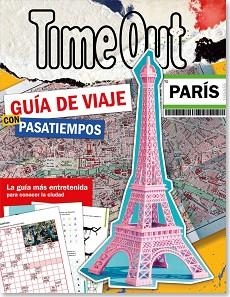 PARIS. TIME OUT. GUÍA DE VIAJE CON PASATIEMPOS | 9789493361676 | AA.VV. | Llibreria Aqualata | Comprar llibres en català i castellà online | Comprar llibres Igualada
