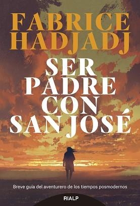 SER PADRE CON SAN JOSÉ | 9788432160387 | HADJADJ, FABRICE | Llibreria Aqualata | Comprar llibres en català i castellà online | Comprar llibres Igualada
