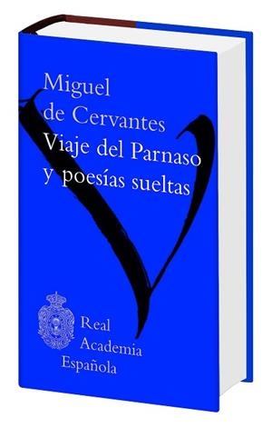 VIAJE DEL PARNASO Y POESÍAS SUELTAS | 9788467047622 | CERVANTES, MIGUEL DE | Llibreria Aqualata | Comprar llibres en català i castellà online | Comprar llibres Igualada
