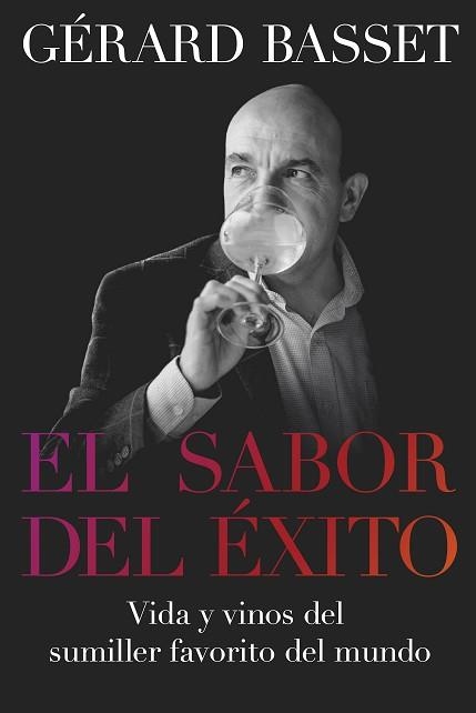 SABOR DEL ÉXITO, EL | 9788418272042 | BASSET, GÉRARD | Llibreria Aqualata | Comprar llibres en català i castellà online | Comprar llibres Igualada