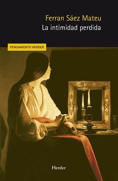 INTIMIDAD PERDIDA, LA | 9788425451379 | SÁEZ MATEU, FERRAN | Llibreria Aqualata | Comprar llibres en català i castellà online | Comprar llibres Igualada