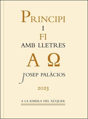 PRINCIPI I FI AMB LLETRES A O | 9788411181648 | PALÀCIOS MARTÍNEZ, JOSEP | Llibreria Aqualata | Comprar libros en catalán y castellano online | Comprar libros Igualada