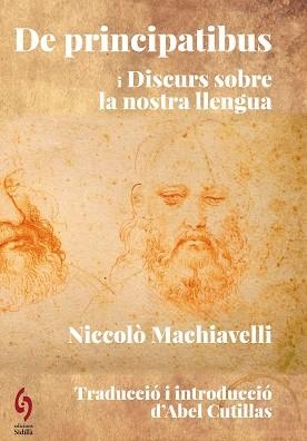 DE PRINCIPATIBUS I DISCURS SOBRE LA NOSTRA LLENGUA | 9788412818598 | MACHIAVELLI, NICCOLÒ | Llibreria Aqualata | Comprar llibres en català i castellà online | Comprar llibres Igualada