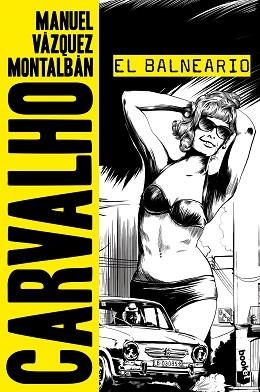 BALNEARIO, EL | 9788408173120 | VÁZQUEZ MONTALBÁN, MANUEL | Llibreria Aqualata | Comprar llibres en català i castellà online | Comprar llibres Igualada