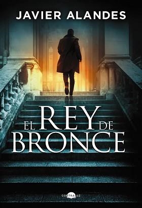 REY DE BRONCE, EL | 9788419822680 | ALANDES, JAVIER | Llibreria Aqualata | Comprar llibres en català i castellà online | Comprar llibres Igualada