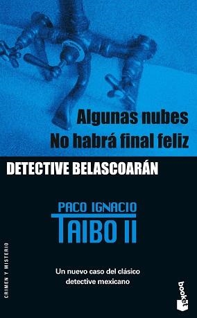 ALGUNAS NUBES / NO HABRA FINA (BOOKET 2190) | 9788408060383 | TAIBO II, PACO IGNACIO | Llibreria Aqualata | Comprar llibres en català i castellà online | Comprar llibres Igualada