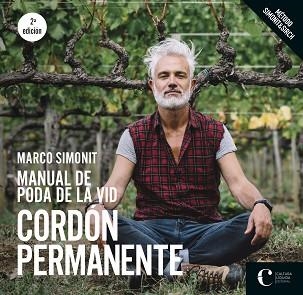 MANUAL DE PODA DE LA VID. CORDÓN PERMANENTE | 9788418272066 | SIMONIT, MARCO | Llibreria Aqualata | Comprar llibres en català i castellà online | Comprar llibres Igualada