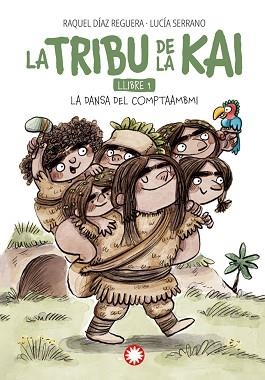 TRBU DE LA KAI 1, LA. LA DANSA DEL COMPTAAMBI | 9788419401984 | DÍAZ REGUERA, RAQUEL | Llibreria Aqualata | Comprar llibres en català i castellà online | Comprar llibres Igualada