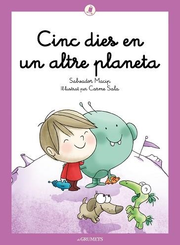 CINC DIES EN UN ALTRE PLANETA | 9788424675677 | MACIP I MARESMA, SALVADOR | Llibreria Aqualata | Comprar llibres en català i castellà online | Comprar llibres Igualada