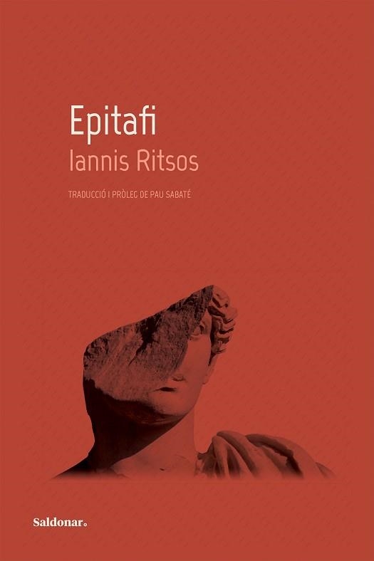 EPITAFI | 9788419571038 | RITSOS, IANNIS | Llibreria Aqualata | Comprar llibres en català i castellà online | Comprar llibres Igualada