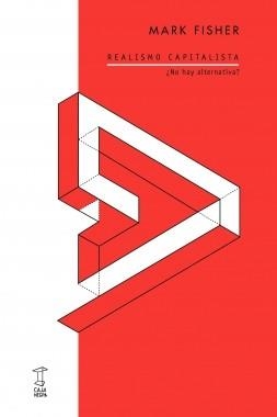 REALISMO CAPITALISTA ¿NO HAY ALTERNATIVA? | 9789871622450 | FISHER MARK | Llibreria Aqualata | Comprar llibres en català i castellà online | Comprar llibres Igualada