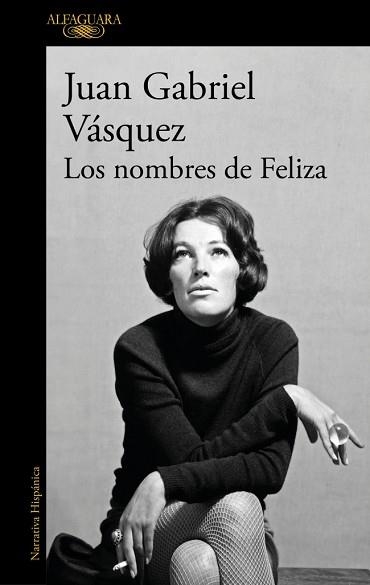NOMBRES DE FELIZA, LOS | 9788410299955 | VÁSQUEZ, JUAN GABRIEL | Llibreria Aqualata | Comprar llibres en català i castellà online | Comprar llibres Igualada