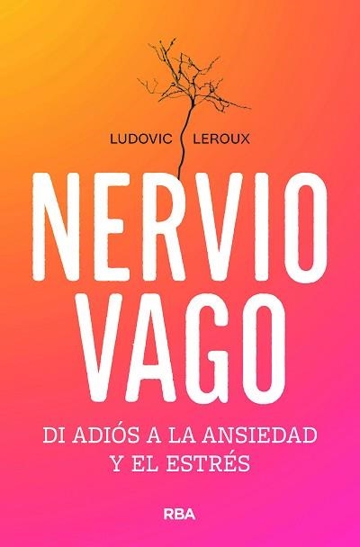 NERVIO VAGO | 9788491182795 | LEROUX, LUDOVIC | Llibreria Aqualata | Comprar libros en catalán y castellano online | Comprar libros Igualada