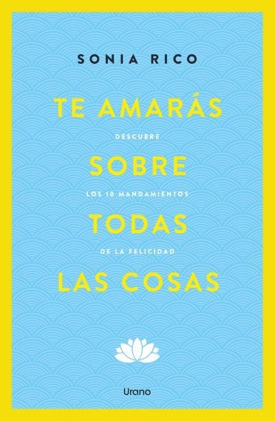 TE AMARÁS SOBRE TODAS LAS COSAS | 9791387662004 | RICO, SONIA | Llibreria Aqualata | Comprar llibres en català i castellà online | Comprar llibres Igualada