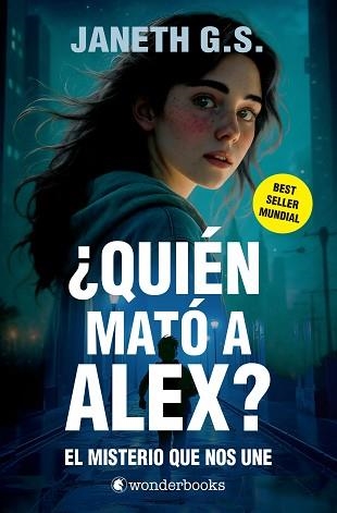 QUIÉN MATÓ A ALEX? EL MISTERIO QUE NOS UNE (PARTE 1) | 9788410425293 | G. S., JANETH | Llibreria Aqualata | Comprar llibres en català i castellà online | Comprar llibres Igualada