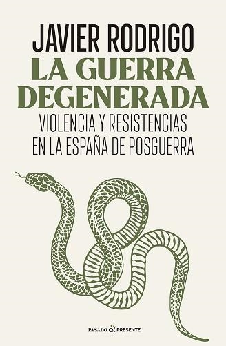 GUERRA DEGENERADA, LA | 9788412899566 | RODRIGO SÁNCHEZ, JAVIER | Llibreria Aqualata | Comprar llibres en català i castellà online | Comprar llibres Igualada