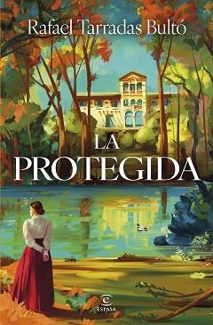 PROTEGIDA, LA | 9788467078329 | TARRADAS BULTÓ, RAFAEL | Llibreria Aqualata | Comprar llibres en català i castellà online | Comprar llibres Igualada