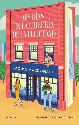 MIS DÍAS EN LA LIBRERÍA DE LA FELICIDAD | 9788410080164 | MACDONALD, MOIRA | Llibreria Aqualata | Comprar llibres en català i castellà online | Comprar llibres Igualada