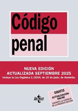 CÓDIGO PENAL - SEPTIEMBRE 2025 | 9788430993093 | EDITORIAL TECNOS | Llibreria Aqualata | Comprar llibres en català i castellà online | Comprar llibres Igualada