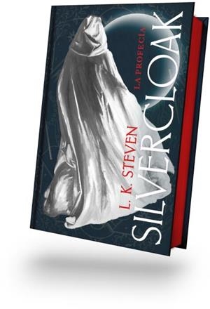 SILVERCLOAK. LA PROFECÍA | 9788410085732 | STEVEN, L. K. | Llibreria Aqualata | Comprar llibres en català i castellà online | Comprar llibres Igualada