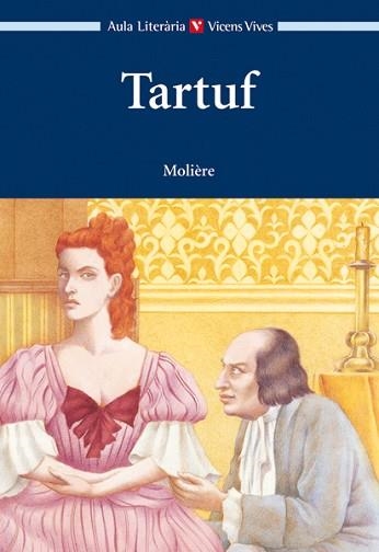 TARTUF (AULA LITERARIA) | 9788468207568 | MOLIERE | Llibreria Aqualata | Comprar llibres en català i castellà online | Comprar llibres Igualada