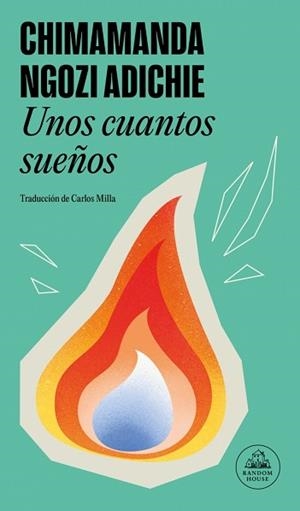 UNOS CUANTOS SUEÑOS | 9788439744498 | ADICHIE, CHIMAMANDA NGOZI | Llibreria Aqualata | Comprar llibres en català i castellà online | Comprar llibres Igualada