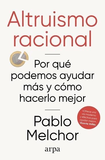 ALTRUISMO RACIONAL | 9788410313972 | MELCHOR, PABLO | Llibreria Aqualata | Comprar llibres en català i castellà online | Comprar llibres Igualada