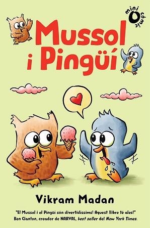 MUSSOL I PINGÜÍ 1 | 9788484706885 | MADAM, VIKRAM | Llibreria Aqualata | Comprar llibres en català i castellà online | Comprar llibres Igualada