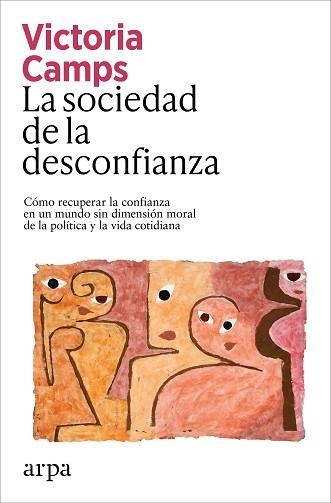 SOCIEDAD DE LA DESCONFIANZA, LA | 9791387833039 | CAMPS, VICTORIA | Llibreria Aqualata | Comprar llibres en català i castellà online | Comprar llibres Igualada