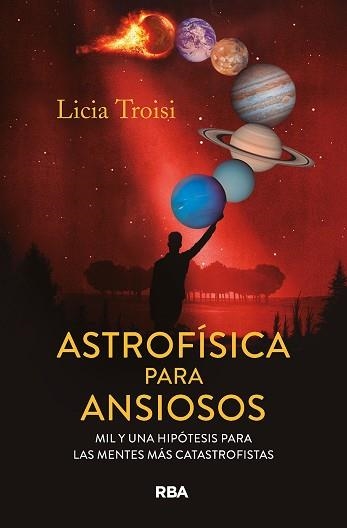 ASTROFÍSICA PARA ANSIOSOS | 9788411328159 | TROISI, LICIA | Llibreria Aqualata | Comprar libros en catalán y castellano online | Comprar libros Igualada