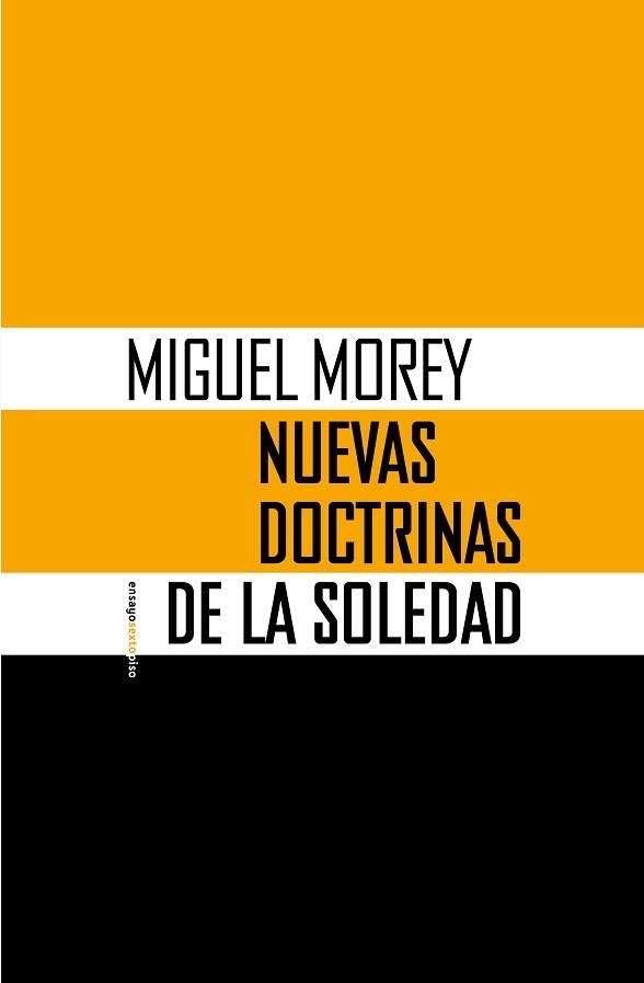 NUEVAS DOCTRINAS DE LA SOLEDAD | 9788410249639 | MOREY, MIGUEL | Llibreria Aqualata | Comprar libros en catalán y castellano online | Comprar libros Igualada