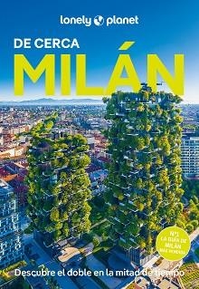 MILÁN DE CERCA (LONELY PLANET 2025) | 9788408300854 | ONG, STEPHANIE | Llibreria Aqualata | Comprar libros en catalán y castellano online | Comprar libros Igualada