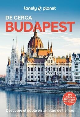 BUDAPEST DE CERCA (LONELY PLANET 2025) | 9788408306276 | FALLON, STEVE/FÁRI, SON KATA | Llibreria Aqualata | Comprar llibres en català i castellà online | Comprar llibres Igualada